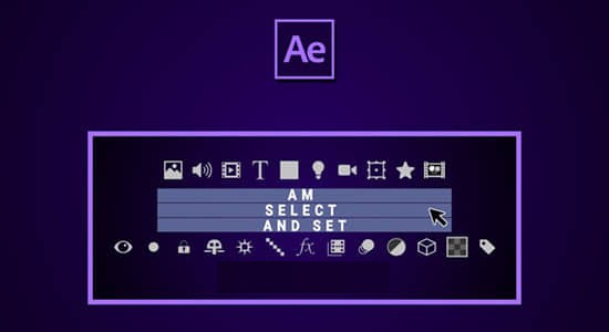 AM Select And Set(快速选择图层修改属性AE插件) v1.4